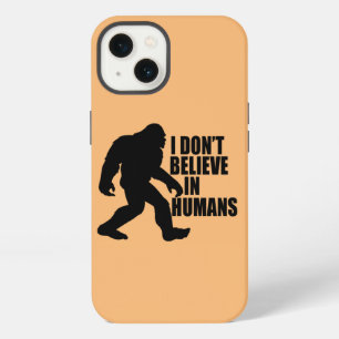 Etui iPhone 13 Drôle Bigfoot-Je ne crois pas aux humains