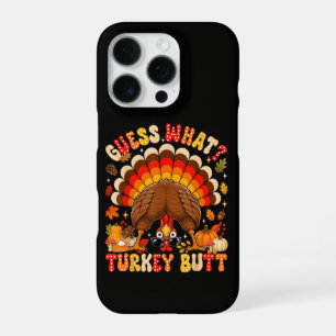 Coque iPhone 16 Pro Drôle Devinez quoi Dinde Fessier Thanksgiving