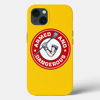 Etui iPhone 13 Étui pour iPhone 6 Lacrosse Armed and Dangerous