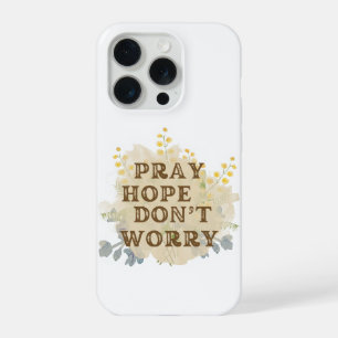 Étui pour iPhone à motif floral « Priez, espérez,