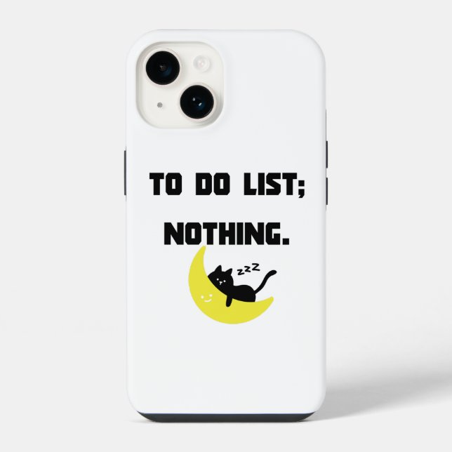 Coque iPhone Funny 'TO DO LIST: NOTHING.' Quote iPhone  Case  (Verso)