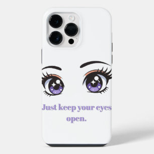 Coque Pour Pour iPhone 14 Pro Max "Gardez simplement les yeux ouverts" Téléphone à e