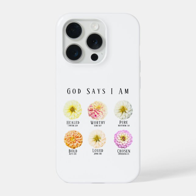 Coque iPhone God Says I Am Floral Affirmation Bible Verse (Verso)