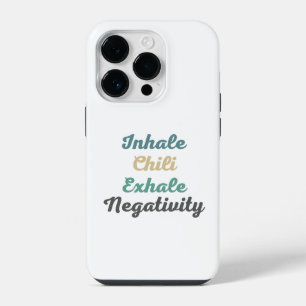 Coque Pour iPhone 14 Plus Inhale Chili Exhale Négativité Téléphone Case