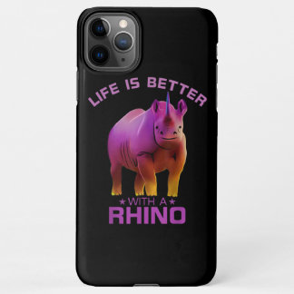 Coque iPhone 11Pro Max La Vie Colorée Est Meilleure Avec Un Rhino Très Sa