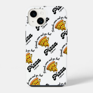 Coque Pour iPhone 14 Les amis viennent et s'en vont, mais la pizza est