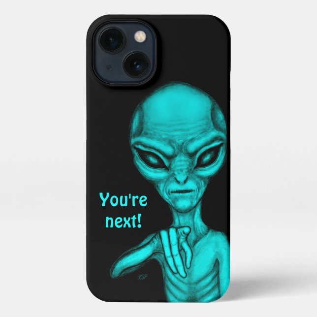 Coque iPhone Mauvais Alien, Tu es le prochain ! (Verso)