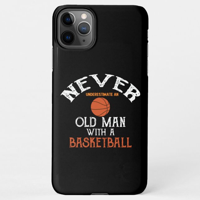 Coque iPhone Ne sous-estimez jamais un vieil homme avec un bask (Dos)