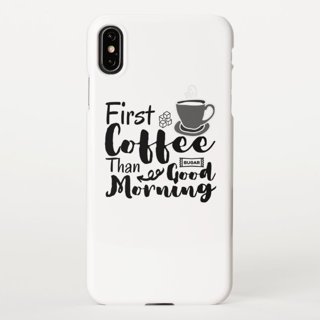 Coque iPhone Premier T-shirt au café au bonjour (Dos)