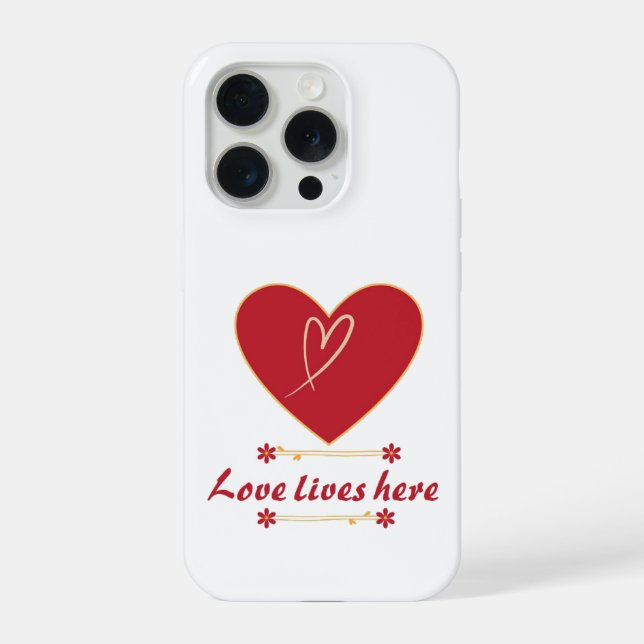 Coque iPhone Red Heart Floral Design – “Love Lives Here”  (Verso)