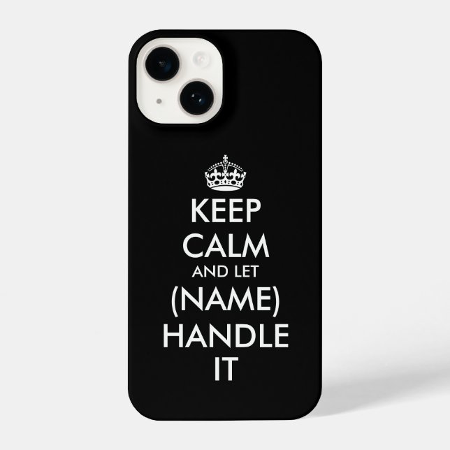 Coque iPhone Restez calme et laissez (nom) le gérer drôle (Verso)