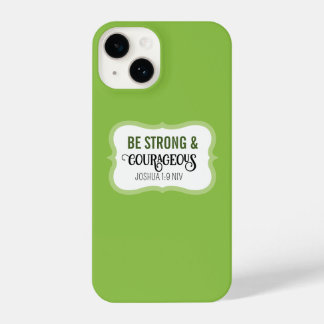 Coque Pour iPhone 14 Strong and Courageous Bible Verse Simple Green
