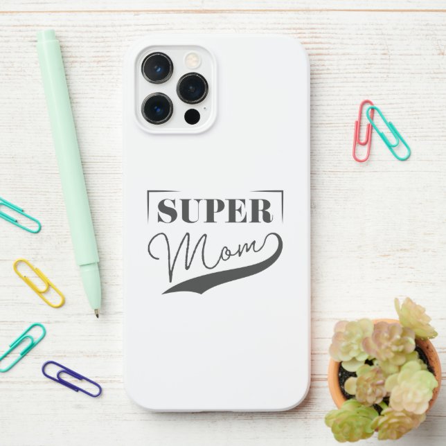 Coque iPhone Super Maman (Sur le bureau)