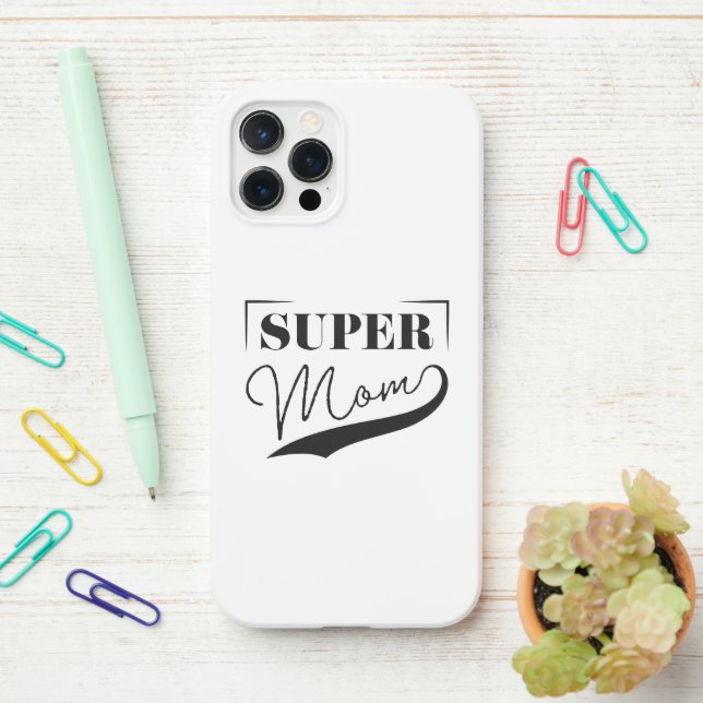 Coque iPhone Super Maman (Sur le bureau)