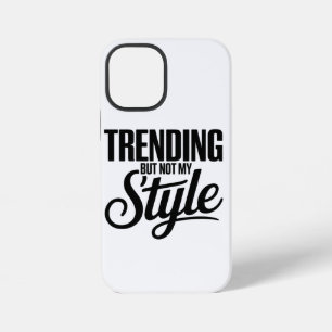 Coque iPhone 12 Mini Trending Mais Pas Mon Style Drôle Tête Sarcastique
