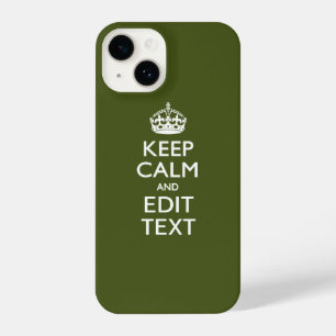 Coque Pour iPhone 14 Votre texte garde le calme et sur vert olive