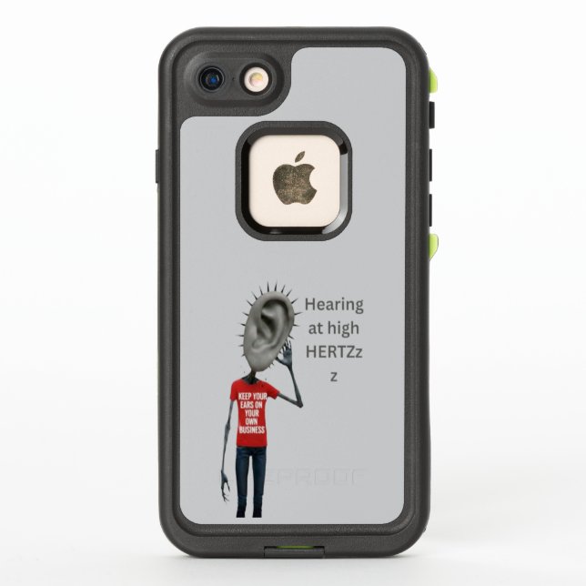 Coque LifeProof Pour iPhone Keep your ears on your own business (Dos)