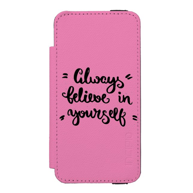 Coque Portefeuille Incipio Pour iPhone Croyez toujours en vous-même (Folio Devant)