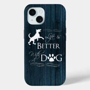 Coque Pour iPhone 15 La vie est meilleure avec un coque iphone de chien