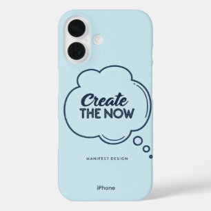 Coque Pour iPhone 16 Créez le Maintenant - Coque iPhone 16
