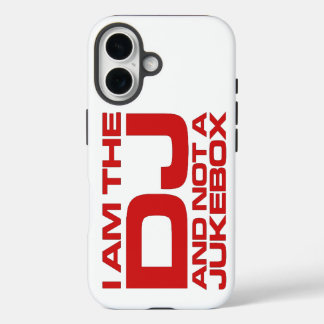 Coque Pour iPhone 16 Je Suis Le DJ Et Pas Un Duke Box - iPhone 16 Coque