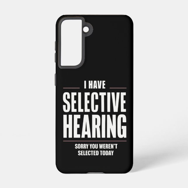 Coque Samsung Galaxy Audience Sélective Désolé Drôle Dire Humoristique (Verso)