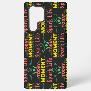 Coque Samsung Galaxy Aujourd'hui Moment, la vie étincelante