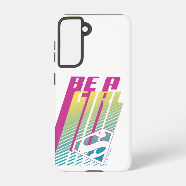 Coque Samsung Galaxy "Be A Girl" Supergirl Graphic (Verso)