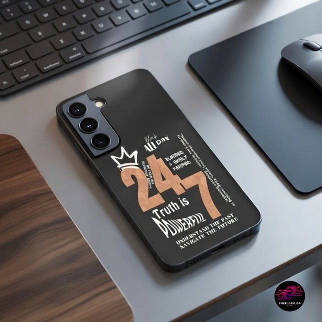Coque Samsung Galaxy Black All Day 24/7 Slogan Graphic (Truth is powerful. Keep it close.)