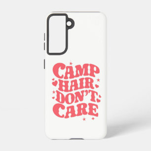 Coque Samsung Galaxy Cheveux de camping, on s'en fiche Filles de campin
