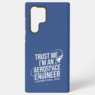 Coque Samsung Galaxy Fais-moi confiance, je suis un ingénieur aérospati