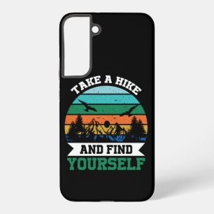 Coque Samsung Galaxy Faites une randonnée pédestre et trouvez vous-même