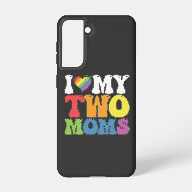 Coque Samsung Galaxy Fierté LGBT J'Aime Mes Deux Moms Soutien Lesbien G (Verso)