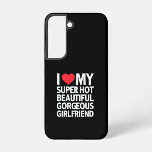 Coque Samsung Galaxy J'adore ma superbe petite amie magnifique et super