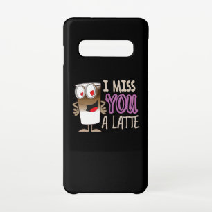 Coque Samsung Galaxy S10 Je te manque une latte