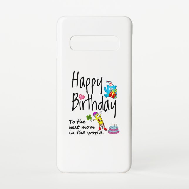 Coque Samsung Galaxy Joyeux anniversaire à la meilleure maman du monde (Dos)