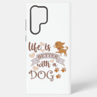 La vie est meilleure avec un chien citation drôle