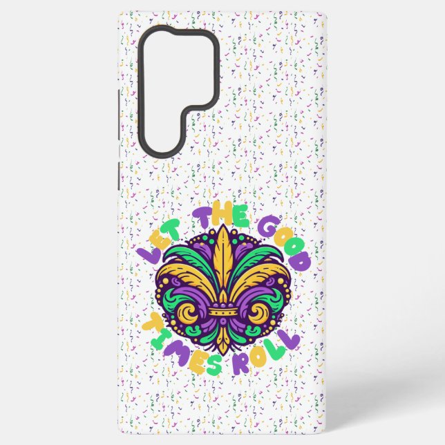 Coque Samsung Galaxy Mardi Gras Laissez rouler les bons moments (Verso)