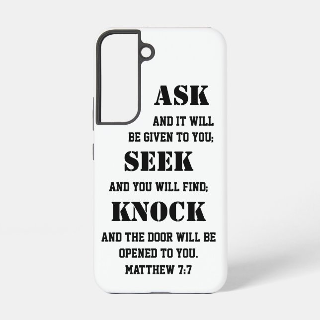 Coque Samsung Galaxy Matthieu 7:7 Bible Verse Bold Poser Chercher Knock (Verso)