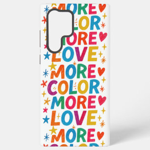 Coque Samsung Galaxy Plus de couleur, plus d'amour, typographie arc-en-