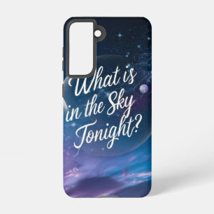 Coque Samsung Galaxy Qu'y a-t-il dans le ciel ce soir ? (Espace)