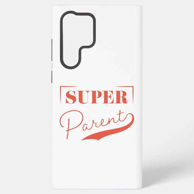 Coque Samsung Galaxy Super parent (Verso)