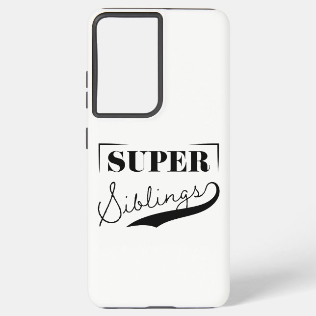 Coque Samsung Galaxy Super sibling (Verso)