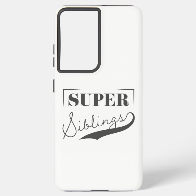 Coque Samsung Galaxy Super sibling (Verso)