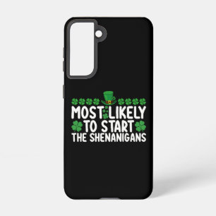 Coque Samsung Galaxy Très Probable De Commencer Les Shenanigans St Patr