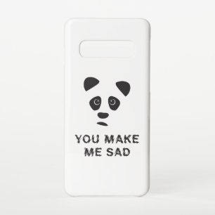Coque Samsung Galaxy S10 Vous me rendez triste. Panda triste.