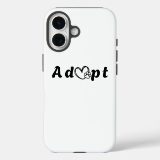 Coque Pour iPhone 16 Adopter une journée d'hébergement pour animaux de 
