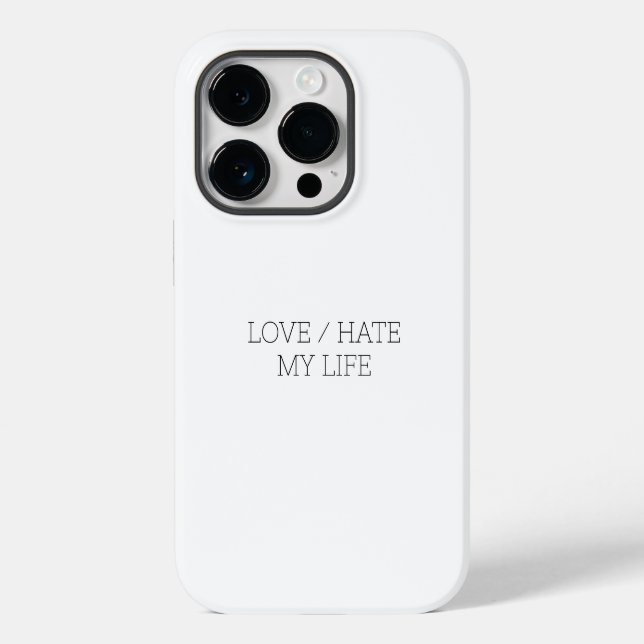 Coques Case-Mate iPhone Aimer/haïr ma vie (Verso)