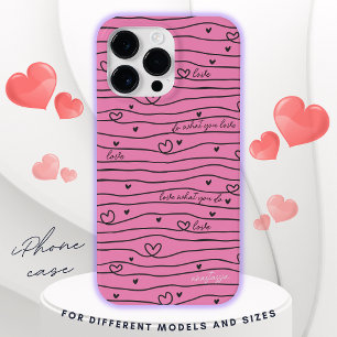 Coque Pour Pour iPhone 14 Pro Max Aimez ce que vous faites avec les coeurs et rayure