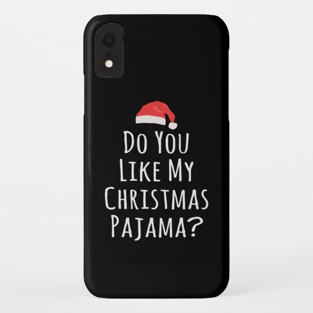 Coques Case-Mate iPhone Aimez-vous mon pyjama de Noël ? (Dos)